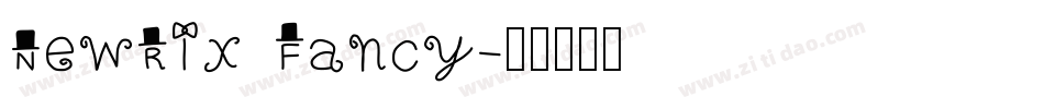 NewRix Fancy字体转换